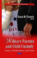 Military Parents and Child Custody