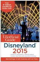 The Unofficial Guide to Disneyland 2015