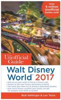 The Unofficial Guide to Walt Disney World 2017