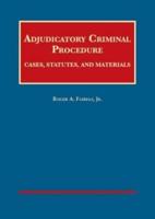 Adjudicatory Criminal Procedure