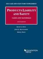 Products Liability and Safety, Cases and Materials