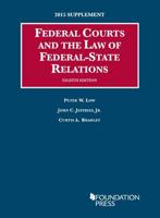 Federal Courts and the Law of Federal-State Relations, 2015 Supplement