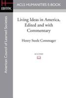 Living Ideas in America, Edited and With Commentary