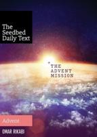 The Advent Mission: Advent