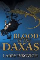 Blood of the Daxas