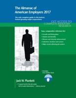 The Almanac of American Employers 2017: Market Research, Statistics & Trends Pertaining to the Leading Corporate Employers in America