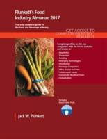 Plunkett's Food Industry Almanac 2017: Food Industry Market Research, Statistics, Trends & Leading Companies