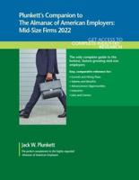 Plunkett's Companion to The Almanac of American Employers 2022: Market Research, Statistics and Trends Pertaining to America's Hottest Mid-Size Employers