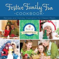 Festive Family Fun Cookbook