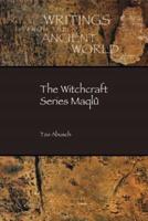 The Witchcraft Series Maqlû