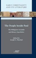 The People beside Paul: The Philippian Assembly and History from Below
