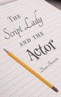 The Script Lady and the Actor