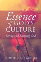 ESSENCE OF GOD'S CULTURE