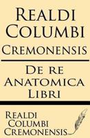 Realdi Columbi Cremonensis