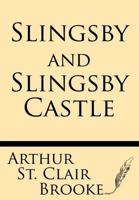 Slingsby and Slingsby Castle