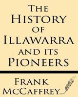 The History of Illawarra and Its Pioneers