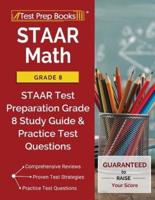STAAR Math Grade 8: STAAR Test Preparation Grade 8 Study Guide & Practice Test Questions