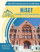 HiSET 2019 Preparation Book for the NEW Outline: HiSET Study Book & Practice Exam Questions for the High School Equivalency Test
