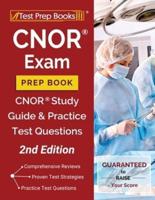 CNOR Exam Prep Book: CNOR Study Guide and Practice Test Questions [2nd Edition]