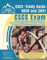 CSCS Study Guide 2020 and 2021: CSCS Exam Content Description Booklet 2020-2021 and Practice Test Questions for the NSCA Certified Strength and Conditioning Specialist Exam [3rd Edition Book]
