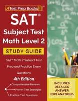 SAT Subject Test Math Level 2 Study Guide: SAT Math 2 Subject Test Prep and Practice Exam Questions [4th Edition]