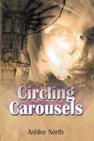 Circling Carousels