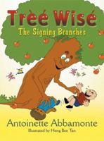 Tree Wise: The Signing Branches