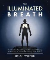 The Illuminated Breath