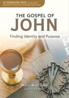The Gospel of John 12-Session DVD Bible Study Leader Pack