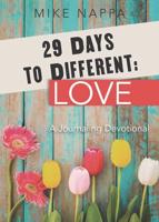 29 Days to Different - Love