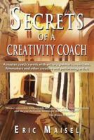 Secrets of a Creativity Coach