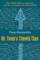 Dr. Tony's Timely Tips