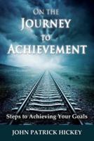 On the Journey to Achievement