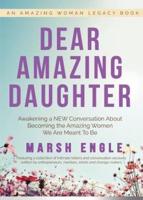 Dear Amazing Daughter