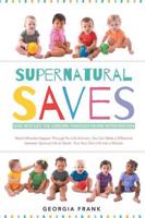 Supernatural Saves