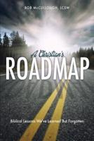 A Christian's Roadmap