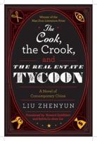 The Cook, the Crook, and the Real Estate Tycoon