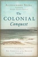 The Colonial Conquest