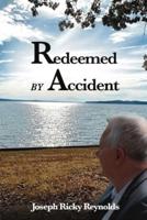 Redeemed by Accident