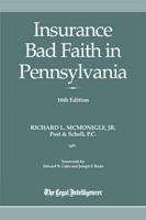 Insurance Bad Faith in Pennsylvania 16th Edition
