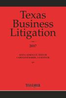 Texas Business Litigation 2017