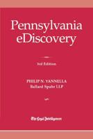 Pennsylvania eDiscovery 3rd Edition