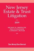 2019 New Jersey Estate & Trust Litigation