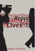 Reporting Lives