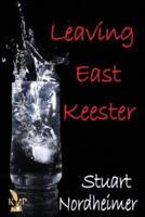 Leaving East Keester
