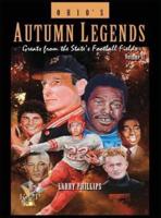 Ohio's Autumn Legends vol 2