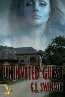 Uninvited Guest