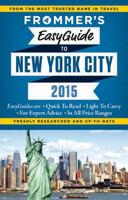Frommer's Easyguide to New York City 2015