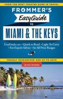 Frommer's Easyguide to Miami and the Keys 2015