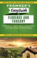Frommer's Easyguide to Florence and Tuscany